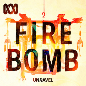 Unravel Firebomb