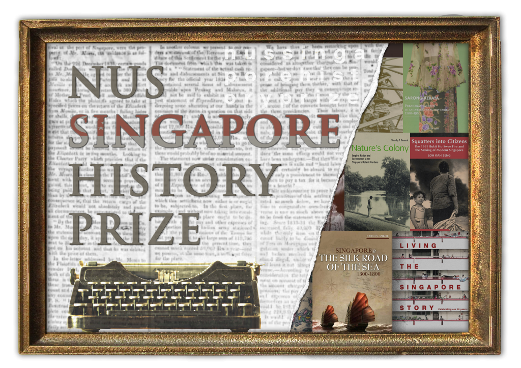 NUS Singapore History Prize Department of History
