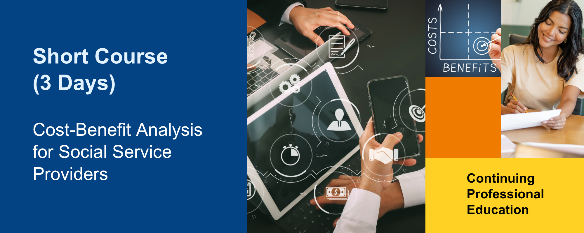 Cost Benefit Analysis