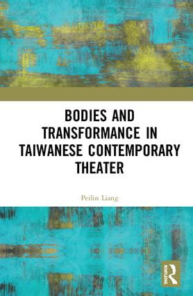 bodies-and-performance-in-taiwanese-c-theater