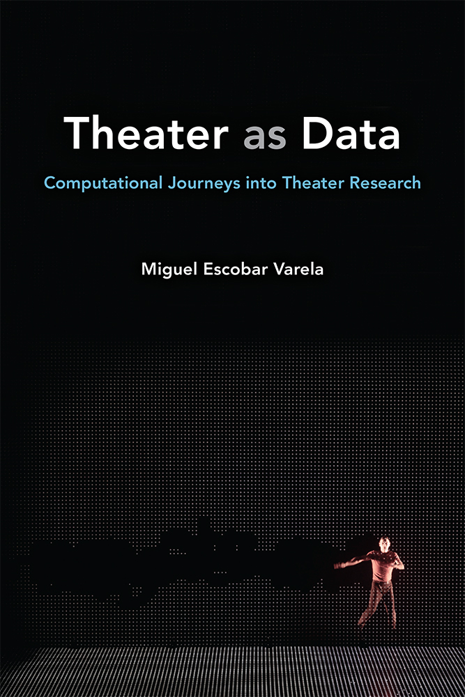 theater as data - escobar