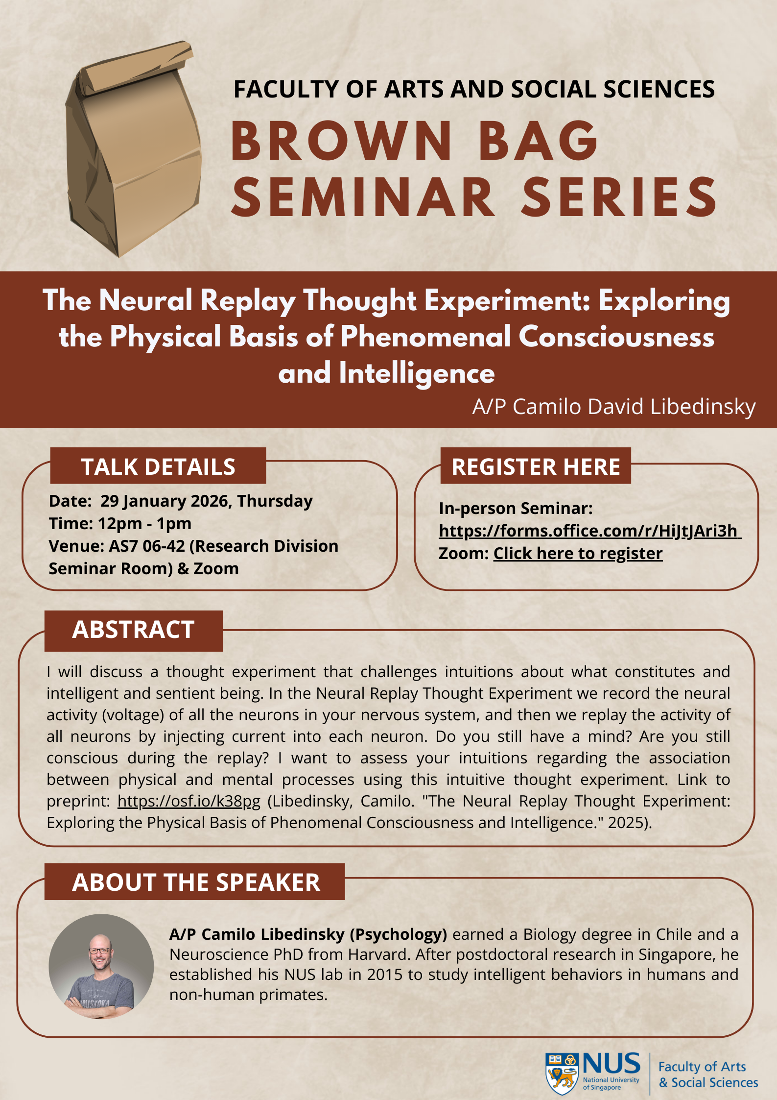 FASS Brown Bag Seminar by A/P Camilo Libedinsky | The Neural Replay Thought  Experiment: Exploring the Physical Basis of Phenomenal Consciousness and  Intelligence – NUS Faculty of Arts & Social Sciences
